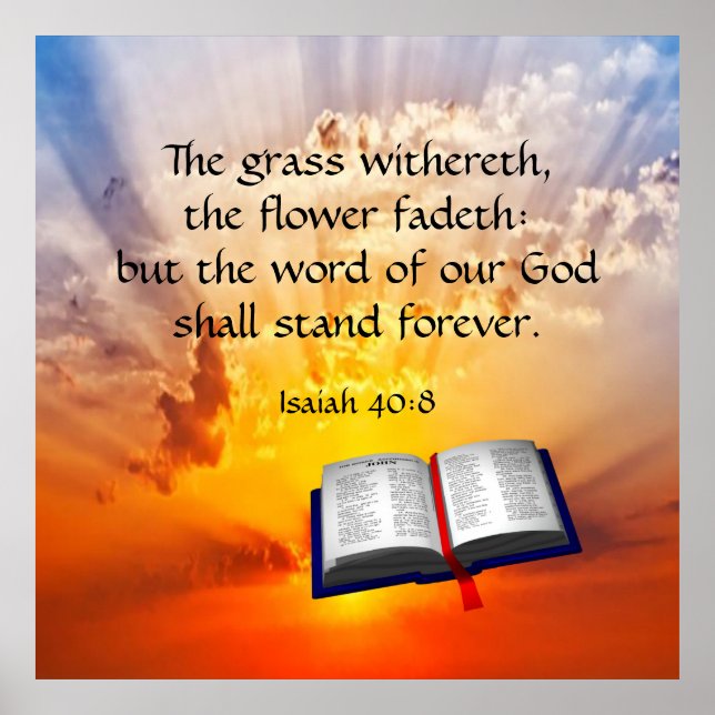 Isaiah 40:8  poster (Front)