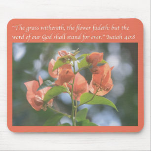 Isaiah 40:8 Scripture Mousepad