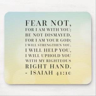 Isaiah 41:10 Bible Quote Mouse Pad