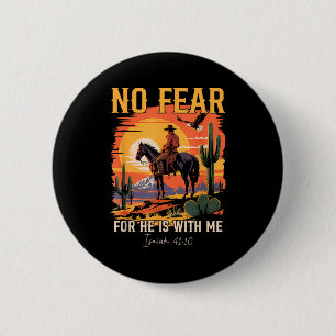 Isaiah 41_10 Cowboy Bible Verse Christian Western  2 Inch Round Button