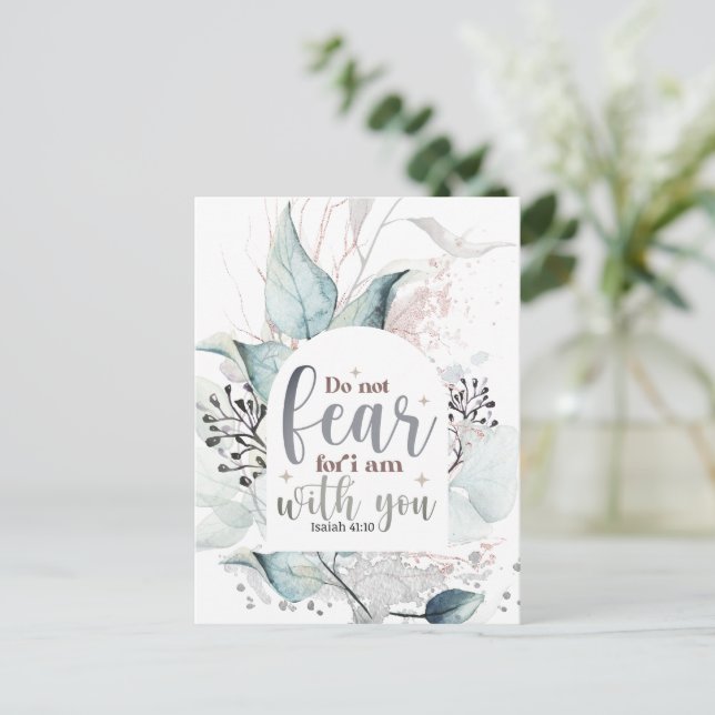Isaiah 41:10 Do not fear I am with you Bible Verse Postcard (Standing Front)