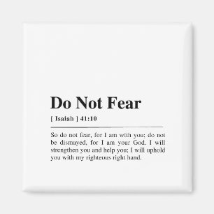 Isaiah 41:10 Do Not Fear Magnet
