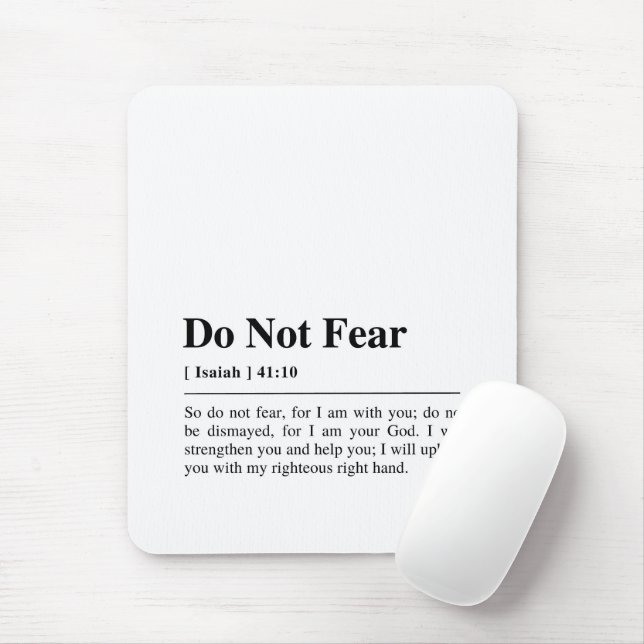 Isaiah 41:10 Do Not Fear Mouse Pad (With Mouse)