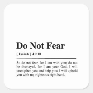 Isaiah 41:10 Do Not Fear Square Sticker