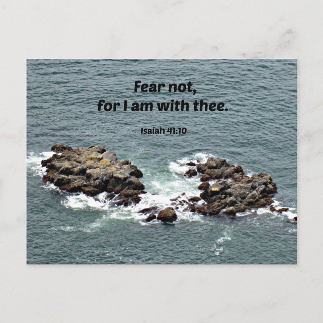 Isaiah 41:10 Fear not, for I am with thee. Postcard (Front)