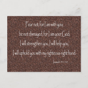 Isaiah 41:10 Fear not, for I am with you Christian Postcard