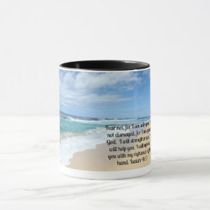 Isaiah 41:10 Fear not, for I am with you Mug