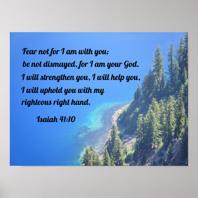 Isaiah 41:10 Fear not, for I am with you Poster (Front)
