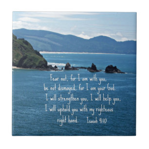 Isaiah 41:10 Fear not for I am with you... Tile
