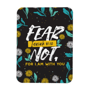 Isaiah 41:10 - Fear Not Inspirational Bible Verse  Magnet