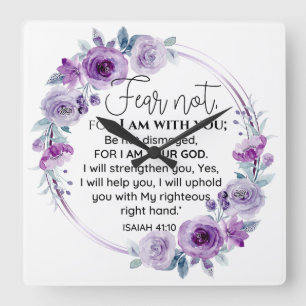 Isaiah 41:10 Fear not Purple Floral Scripture Square Wall Clock