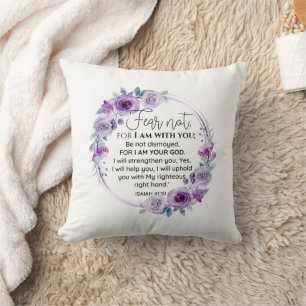 Isaiah 41:10 Fear not Purple Floral Scripture Throw Pillow