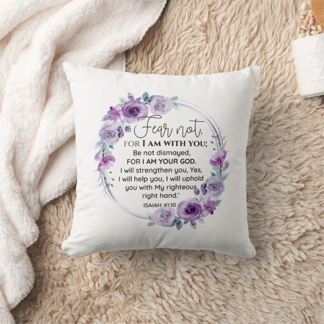 Isaiah 41:10 Fear not Purple Floral Scripture Throw Pillow (Blanket)