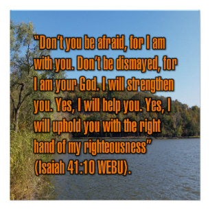 Isaiah 41:10 WEBU Poster