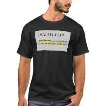 Isaiah 43:13 - TShirt 