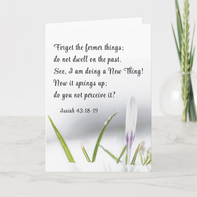 Isaiah 43:18 I am doing a NEW THING Bible Verse  Card (Front)