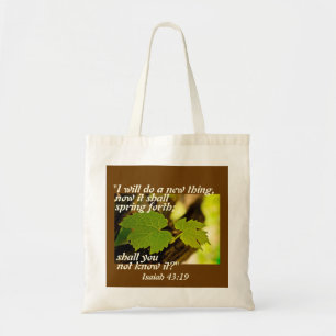 Isaiah 43:19 Bible Verse, I will do a new thing, Tote Bag