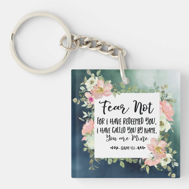 Isaiah 43:1 Fear Not For I Have Redeemed You Bible Keychain (Front)