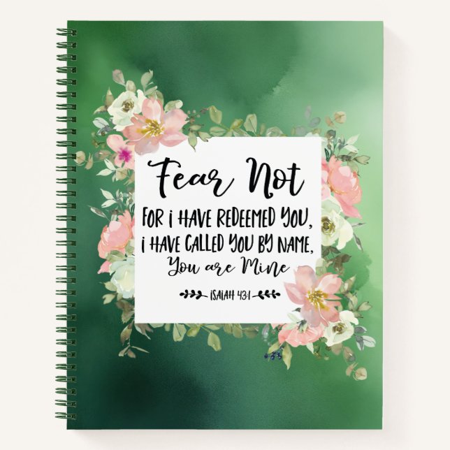 Isaiah 43:1 Fear Not For I Have Redeemed You Bible Notebook (Front)