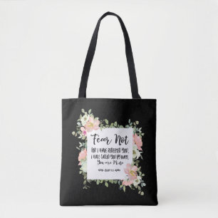 Isaiah 43:1 Fear Not For I Have Redeemed You Bible Tote Bag