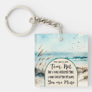 Isaiah 43:1 Fear not for I have redeemed you Ocean Keychain