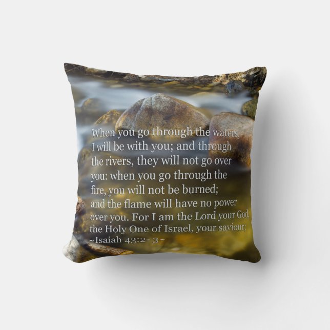 Isaiah 43:2- 3 throw pillow (Front)