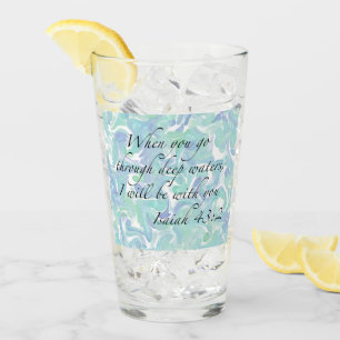 Isaiah 43:2 When you go… Glass Cup