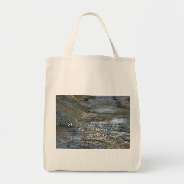 Isaiah 43:2 When you go through waters Tote Bag (Front)