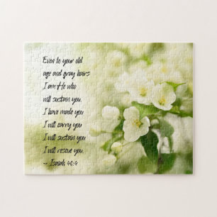 Isaiah 46:4 I am He who will sustain you Jigsaw Puzzle