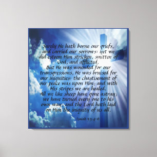 Isaiah 53:4-6 Canvas Print