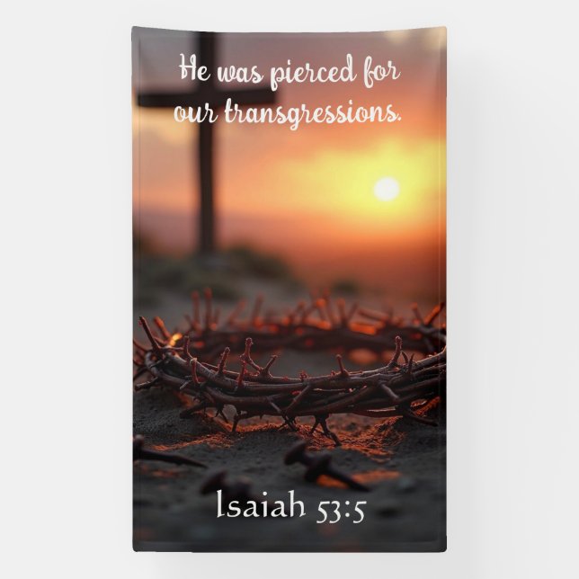 Isaiah 53:5 Scripture Art with Crown of Thorns  Banner (Vertical)