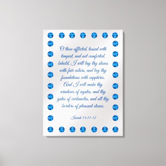 Isaiah 54:11-12  canvas print (Front)