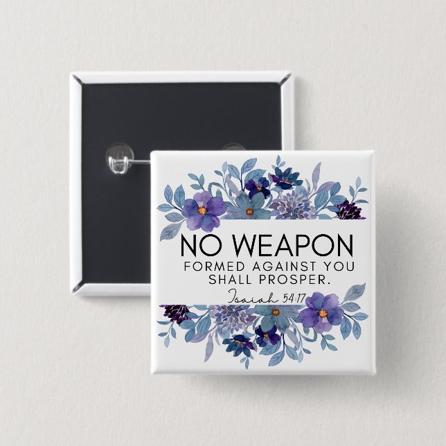 Isaiah 54:17 No Weapon Christian Purple Floral 2 Inch Square Button (Front & Back)