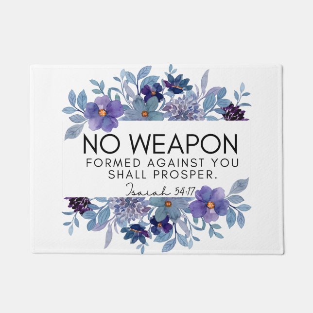 Isaiah 54:17 No Weapon Christian Scripture Floral Doormat (Front)