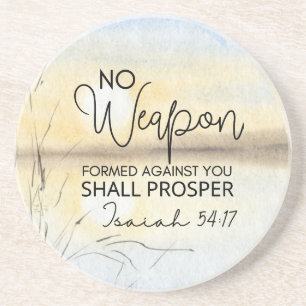 Isaiah 54 17 No weapon formed against you Bible  Coaster
