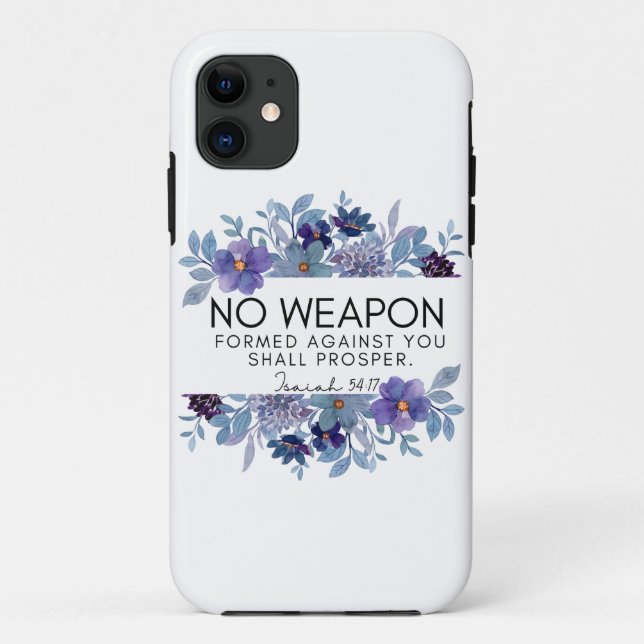 Isaiah 54:17 No Weapon Formed Against you Floral Case-Mate iPhone Case (Back)