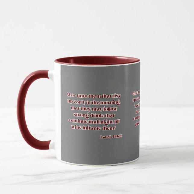 Isaiah 5:11 KJV Bible Scripture Two-Tone Mug (Left)