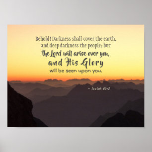 Isaiah 60:2 Darkness shall cover the Earth Bible Poster