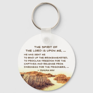 Isaiah 61:1 Bind up the brokenhearted, Scripture Keychain