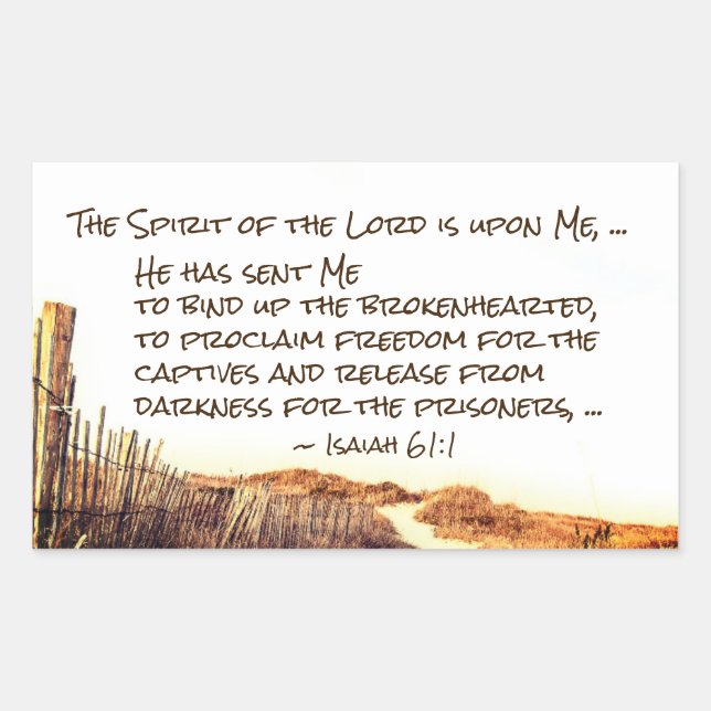 Isaiah 61:1 The Spirit of the Lord is upon Me, Sticker (Front)