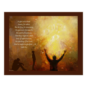 Isaiah 61:3 Scripture Christian Inspirational Poster
