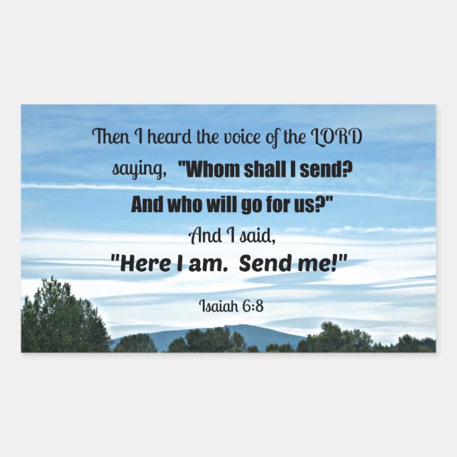 Isaiah 6:8 Then I heard the voice of the Lord Sticker (Front)