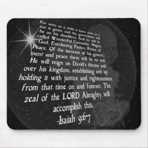 Isaiah 9:6-7 Unto Us a Child is Born - Jesus Mouse Pad