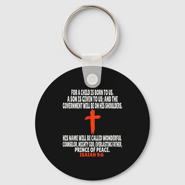 Isaiah 9_6 Bible Verses Scripture  Keychain (Front)