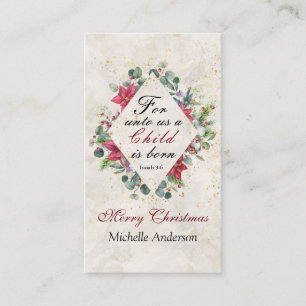 Isaiah 9:6 For unto us a child is born, Christmas Business Card