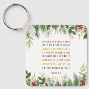Isaiah 9:6 For Unto Us A Child is Born Christmas Keychain