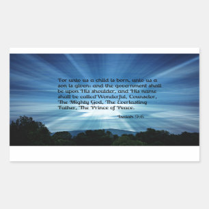 Isaiah 9:6 For unto us a child is born... Sticker