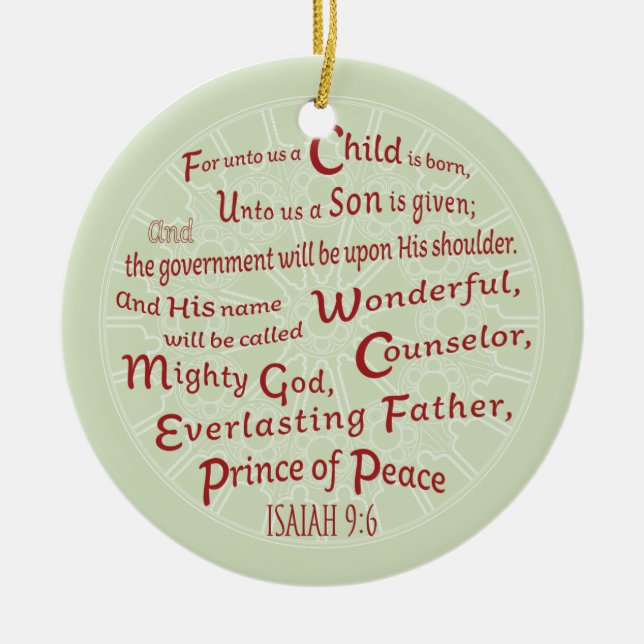 Isaiah 9:6 in Christmas Colours Ceramic Ornament (Front)