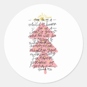 Isaiah 9:6 Typography Christmas Bible Verse   Classic Round Sticker