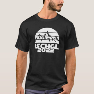 Ischgl 2022 Ski vacation T-Shirt